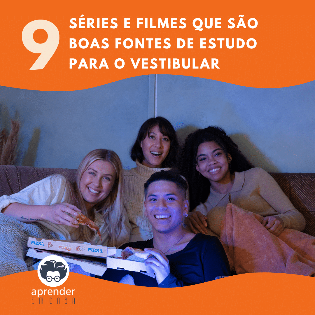 jun24 9Séries e Filmes que São Boas Fontes de Estudo para o Vestibular