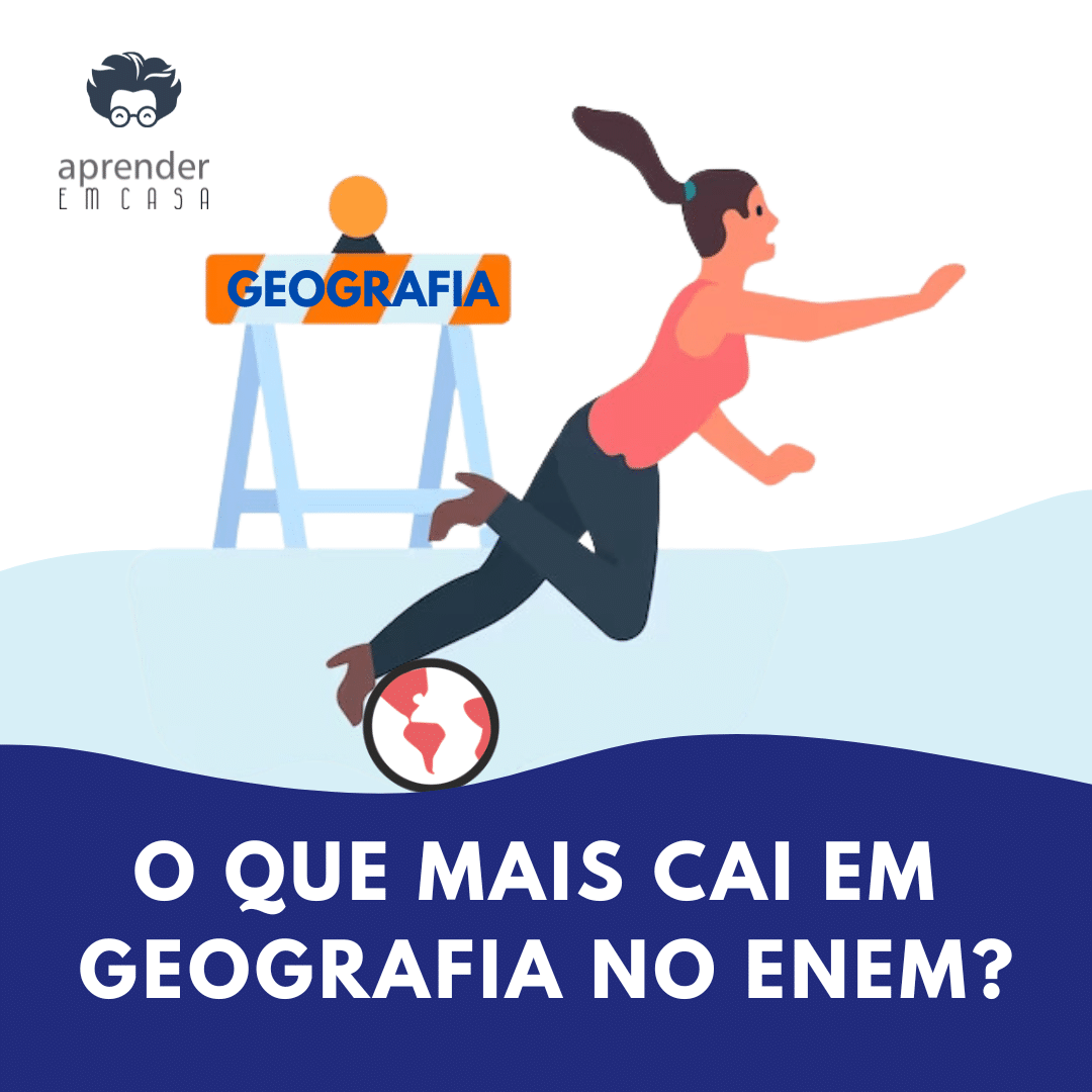 jun24 O Que Mais Cai em Geografia no Enem