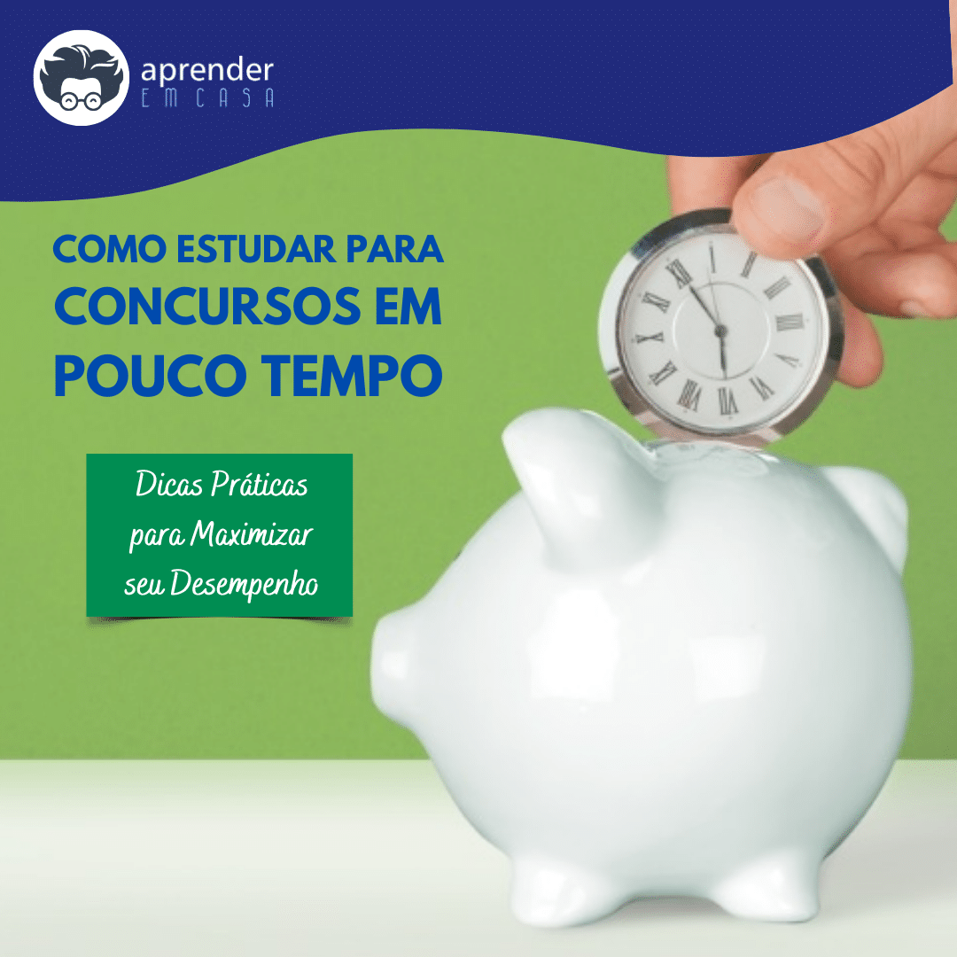 Como Estudar para Concursos em Pouco Tempo_ Dicas Práticas para Maximizar seu Desempenho