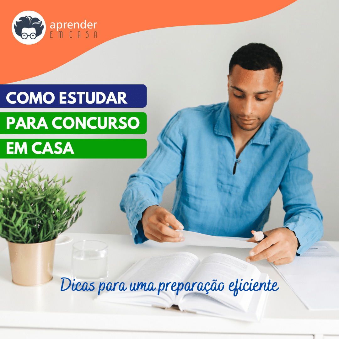 Como estudar para concurso em casa_ dicas para uma preparação eficiente