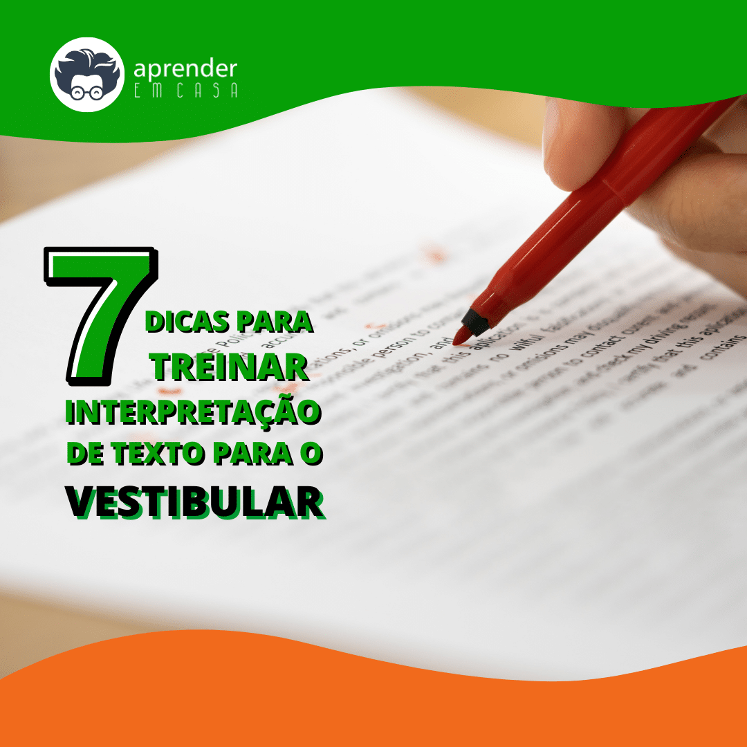 Dicas para Treinar Interpretação de Texto para o Vestibular