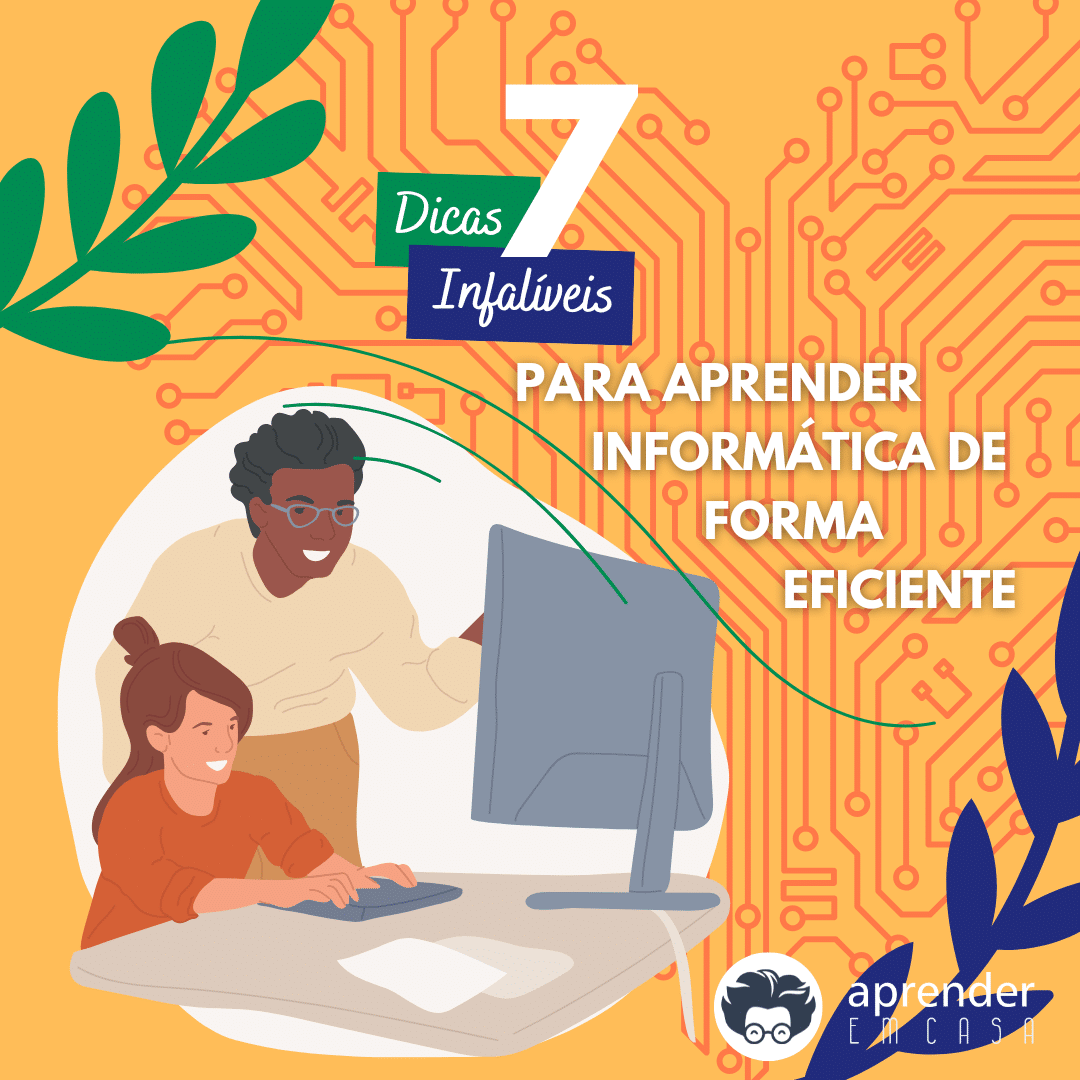 7 Dicas Infalíveis para Aprender Informática de Forma Eficiente